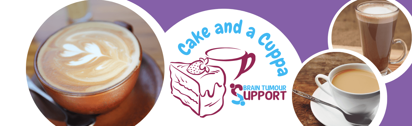 Image shows the Brain Tumour Support Cake and a Cuppa logo alongside images of warming hot drinks