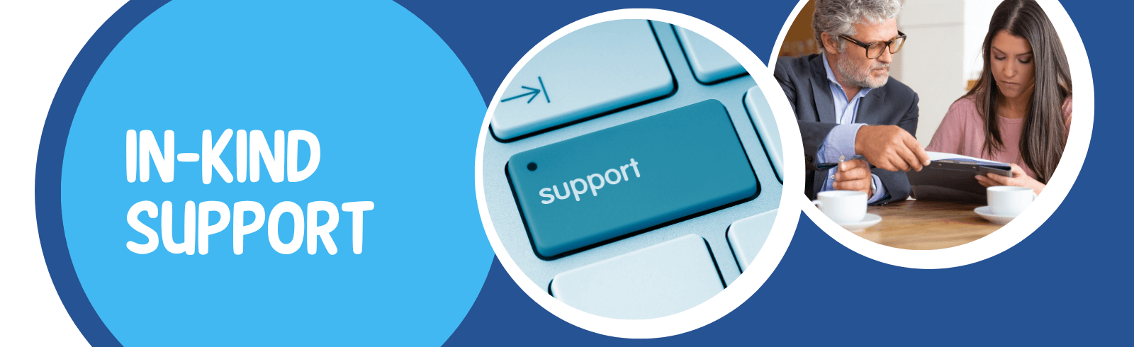 Image shows the words In-kind support supported by a image of support on a keyboard and two people talking and working together